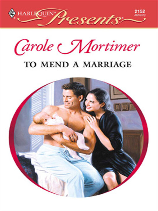 Title details for To Mend a Marriage by Carole Mortimer - Available